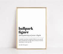 ballpark figure